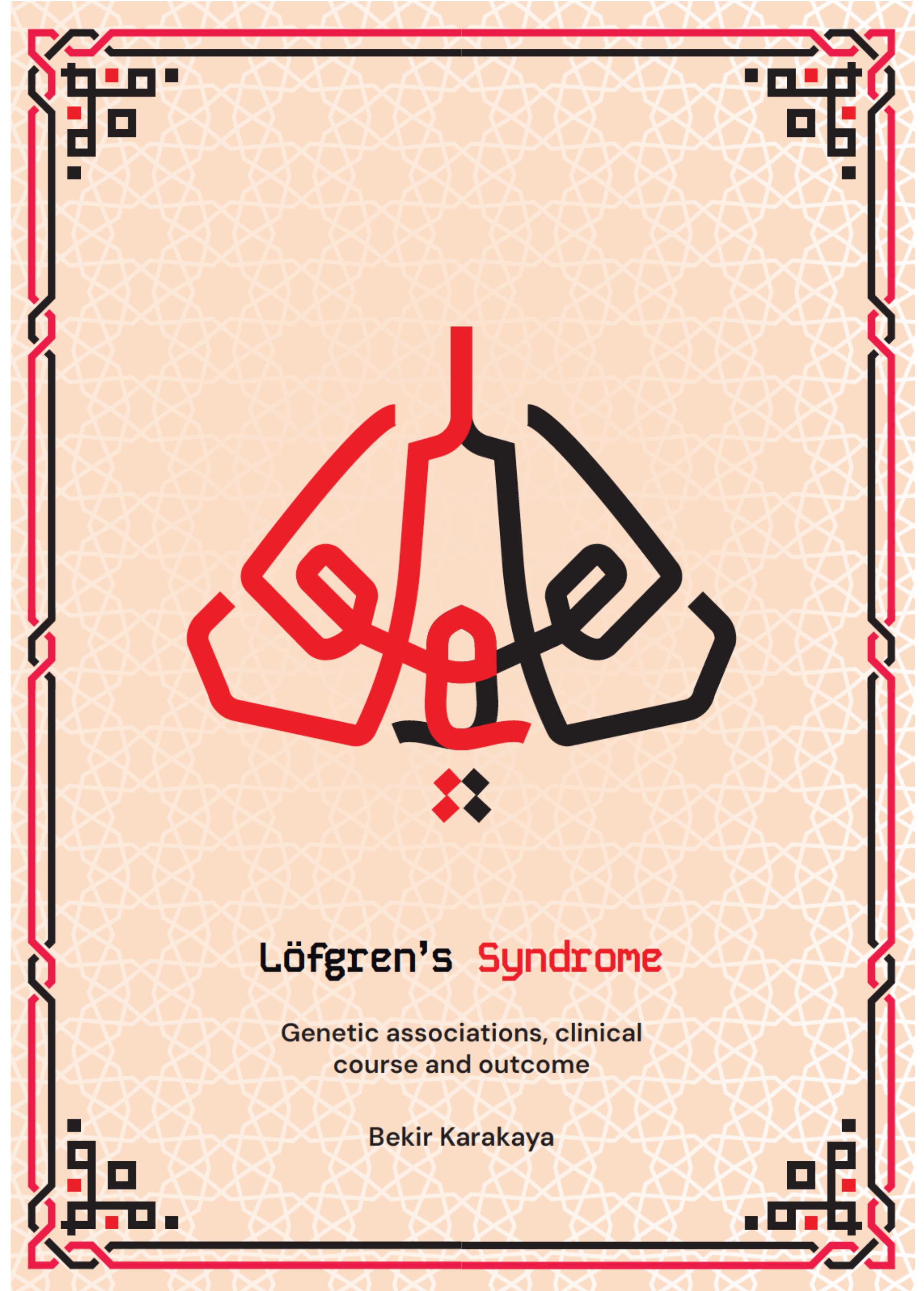 Karakaya - Löfgrens Syndrome, genetic associations, clinical course and outcome