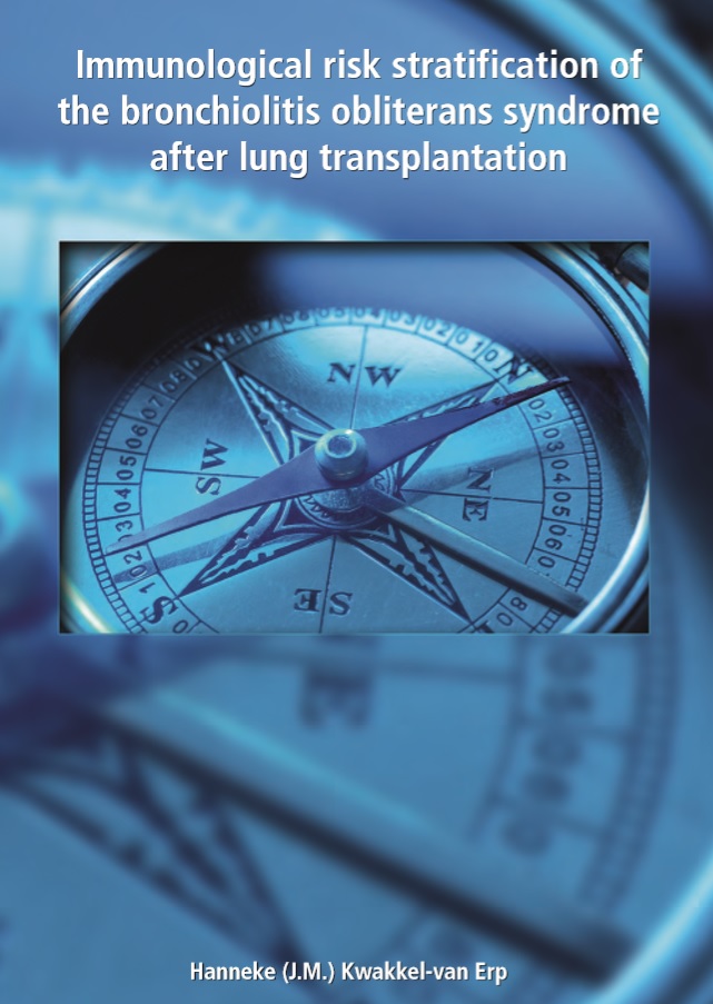 Kwakkel-van Erp - Immunological risk stratification of the broncholitis obliterans syndrome after lung transplantation